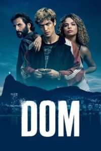 Download Dom (Season 1 – 2) [S02E06 Added] Dual Audio {Hindi-English} 720p [400MB] || 1080p [1.2GB]