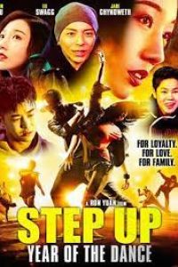 Download STEP UP 6: YEAR OF THE DANCE (2019) Hindi Dubbed (ORG) & Chinese [Dual Audio] 480p [300MB] || 720p [820MB] || 1080p [1.6GB]