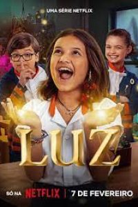 Download Luz: The Light of the Heart (Season 1) Multi Audio {Hindi-English-Portuguese} WeB-DL 720p [330MB]