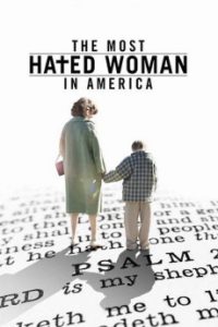 Download The Most Hated Woman in America (2017) {English} Web Rip 720p [850MB] || 1080p [1.7GB]