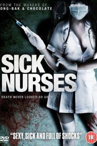 Download [18+] Sick Nurses (2007) [In Thai + ESubs] 480p [270MB] || 720p [700MB]
