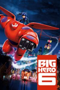 Download Big Hero 6 (2014) Dual Audio {Hindi-English} 480p [330MB] || 720p [950MB] || 1080p [2.6GB]