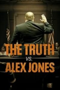 Download The Truth vs. Alex Jones (2024) {English With Subtitles} 480p [350MB] || 720p [950MB] || 1080p [2.3GB]