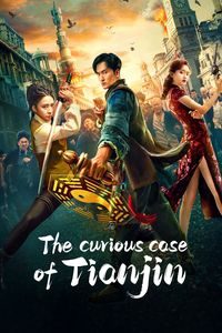 Download The Curious Case of Tianjin (2022) Dual Audio {Hindi-Chinese} WEB-DL 480p [290MB] || 720p [690MB] || 1080p [1GB]