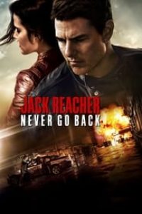 Download Jack Reacher: Never Go Back (2016) Dual Audio {Hindi-English} Msubs Bluray 480p [400MB] || 720p [1GB] || 1080p [2.5GB]