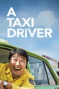 Download A Taxi Driver (2017) Dual Audio {Hindi-Korean} Esubs Bluray 480p [490MB] || 720p [1.3GB] || 1080p [2.7GB]