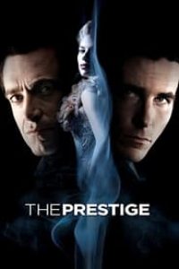 Download The Prestige (2006) Dual Audio {Hindi-English} 480p [370MB] || 720p [700MB] || 1080p [1.2GB]