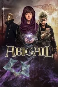 Download Abigail (2019) Dual Audio (Hindi-English) Bluray 480p [335MB] || 720p [1.11GB] || 1080p [2.58GB]