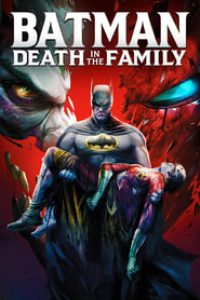 Download Batman: Death in the Family (2020) {Unofficial Dubbed} (Hindi-English) 720p [880MB]