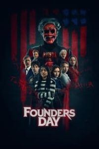 Download Founders Day (2023) {English With Subtitles} WEB-DL 480p [320MB] || 720p [860MB] || 1080p [2.1GB]